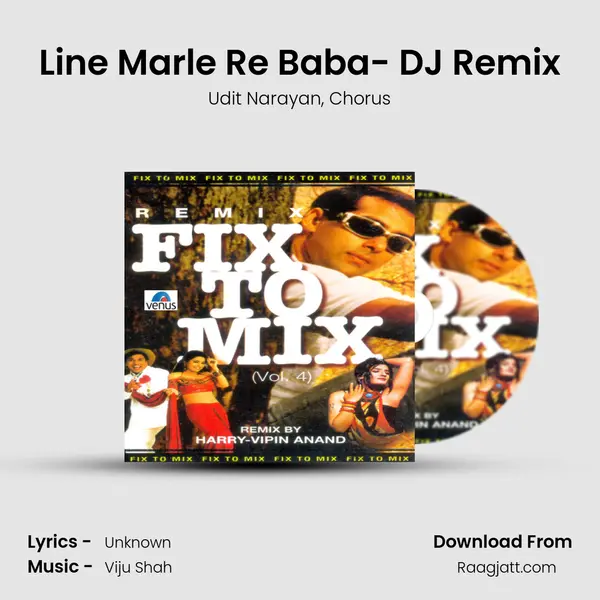 Line Marle Re Baba- DJ Remix mp3 song