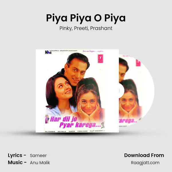 Piya Piya O Piya mp3 song