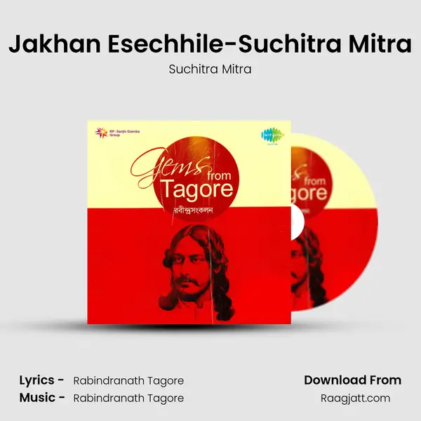 Jakhan Esechhile-Suchitra Mitra - Suchitra Mitra album cover 