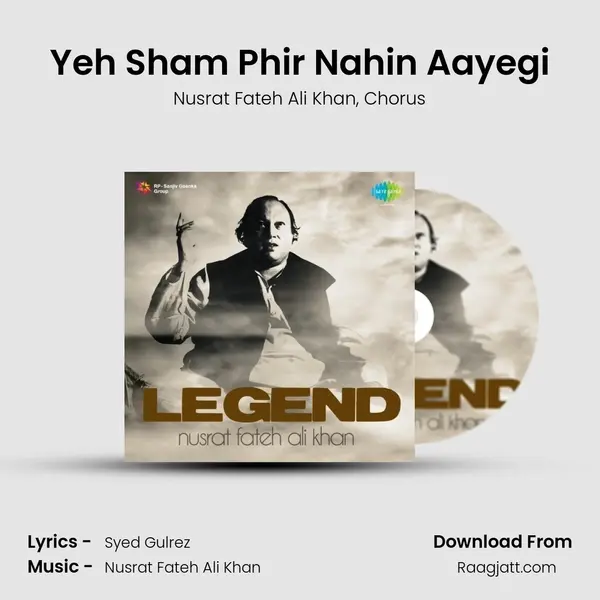 Yeh Sham Phir Nahin Aayegi - Nusrat Fateh Ali Khan album cover 