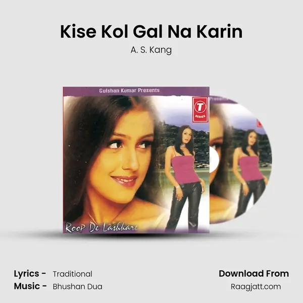 Kise Kol Gal Na Karin mp3 song