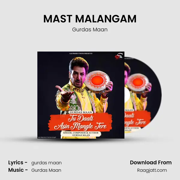 MAST MALANGAM - Gurdas Maan mp3 song