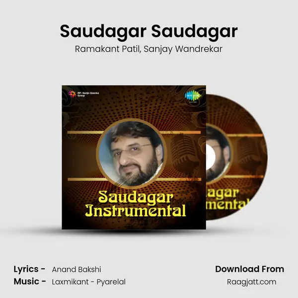 Saudagar Saudagar - Ramakant Patil album cover 