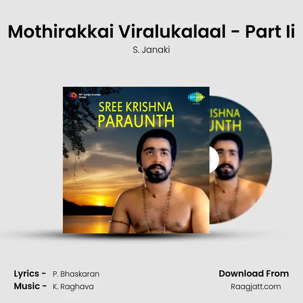 Mothirakkai Viralukalaal - Part Ii - S. Janaki album cover 