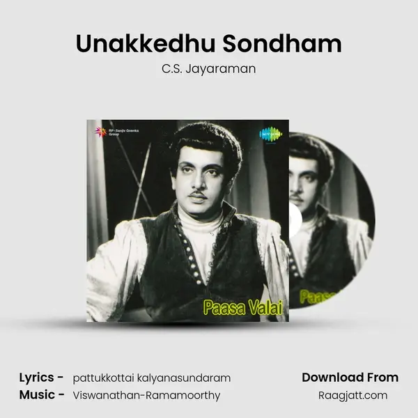 Unakkedhu Sondham - C.S. Jayaraman album cover 