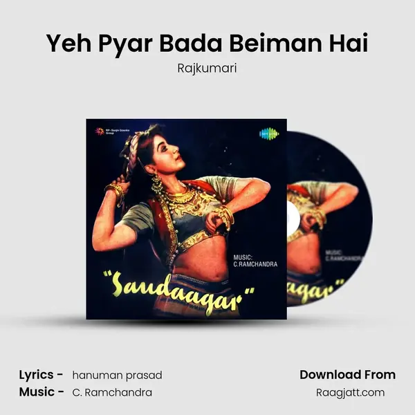 Yeh Pyar Bada Beiman Hai - Rajkumari album cover 