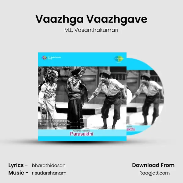 Vaazhga Vaazhgave mp3 song