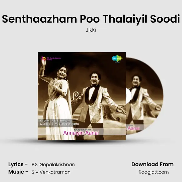 Senthaazham Poo Thalaiyil Soodi - Jikki album cover 