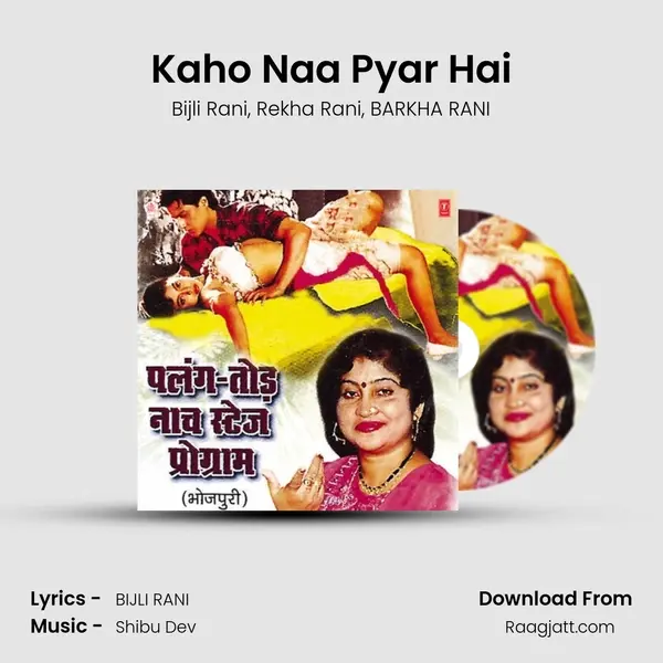 Kaho Naa Pyar Hai mp3 song