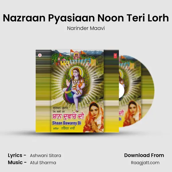 Nazraan Pyasiaan Noon Teri Lorh mp3 song