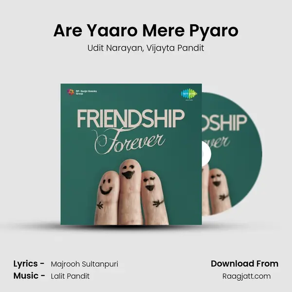 Are Yaaro Mere Pyaro mp3 song