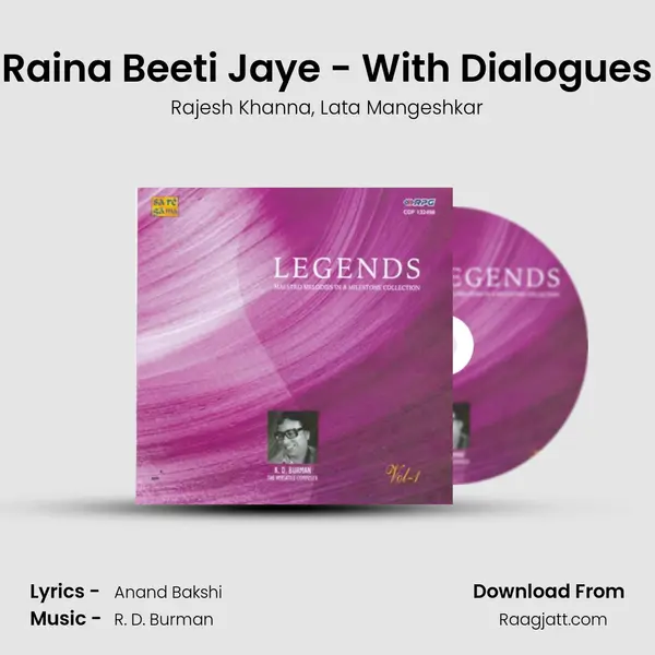 Raina Beeti Jaye - With Dialogues mp3 song