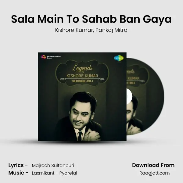 Sala Main To Sahab Ban Gaya mp3 song