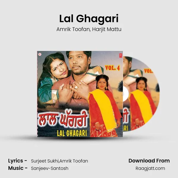 Lal Ghagari - Amrik Toofan album cover 