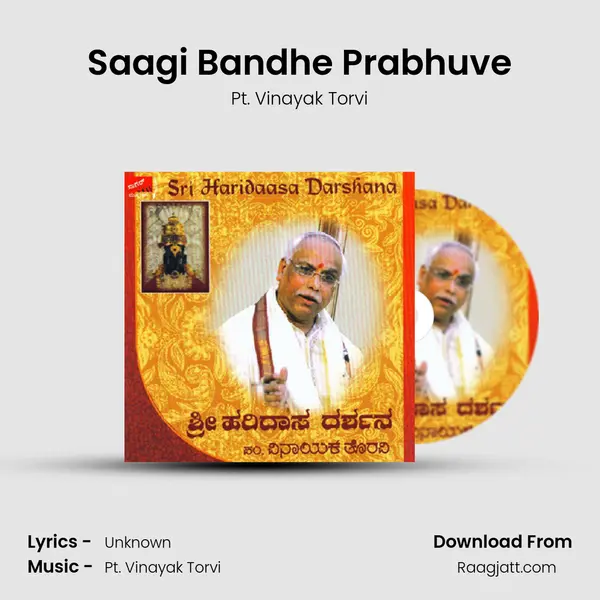 Saagi Bandhe Prabhuve - Pt. Vinayak Torvi album cover 