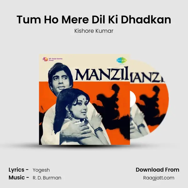 Tum Ho Mere Dil Ki Dhadkan mp3 song