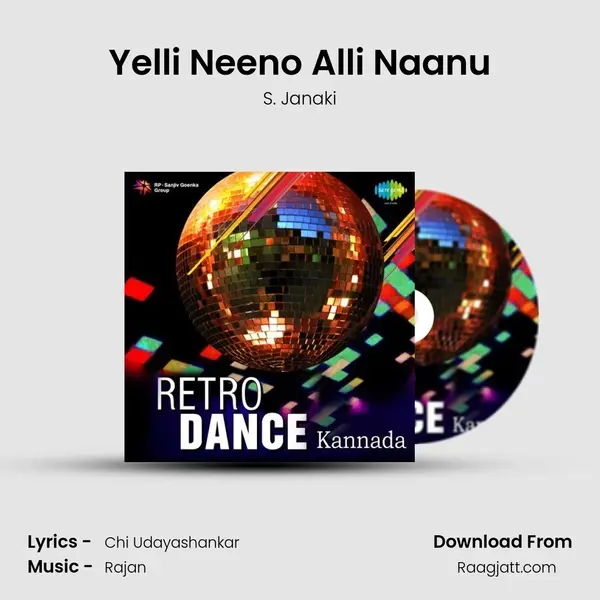 Yelli Neeno Alli Naanu - S. Janaki album cover 