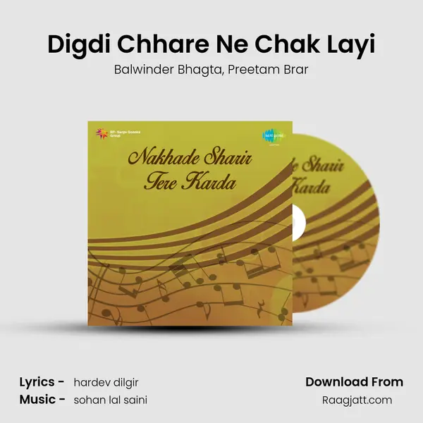 Digdi Chhare Ne Chak Layi - Balwinder Bhagta album cover 