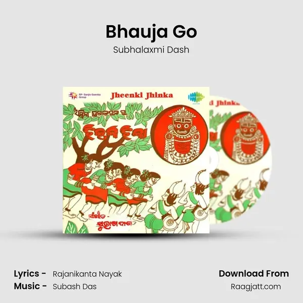 Bhauja Go mp3 song