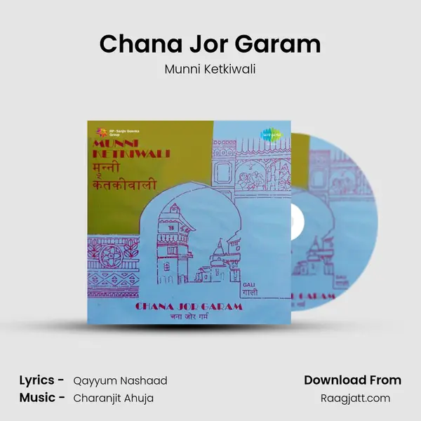 Chana Jor Garam - Munni Ketkiwali album cover 