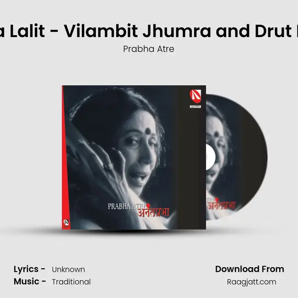 Raga Lalit - Vilambit Jhumra and Drut Ektal - Prabha Atre album cover 