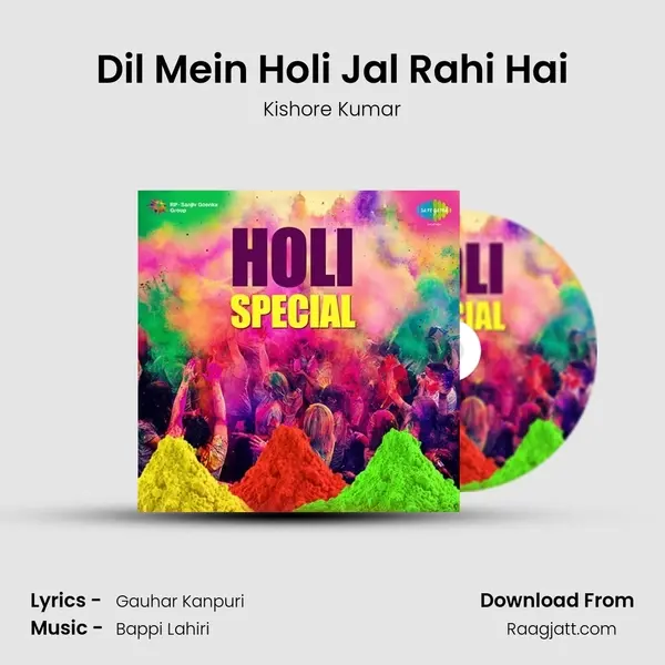 Dil Mein Holi Jal Rahi Hai - Kishore Kumar album cover 