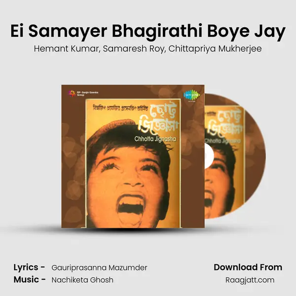 Ei Samayer Bhagirathi Boye Jay mp3 song