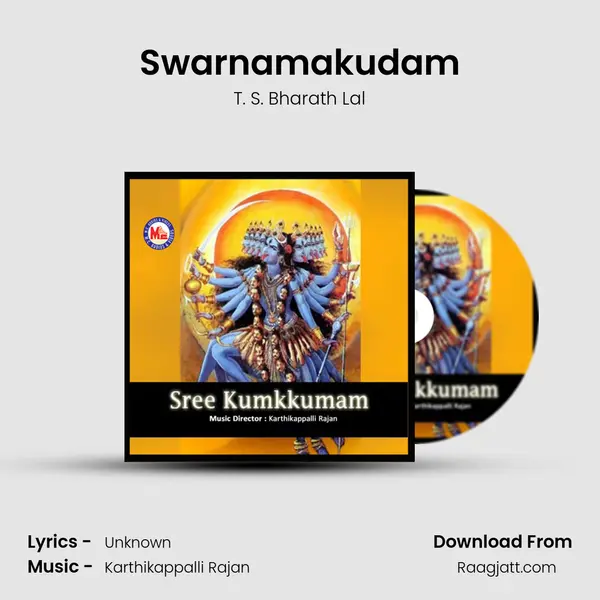 Swarnamakudam - T. S. Bharath Lal album cover 