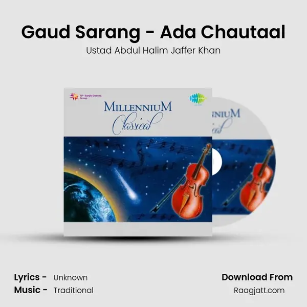 Gaud Sarang - Ada Chautaal - Ustad Abdul Halim Jaffer Khan album cover 