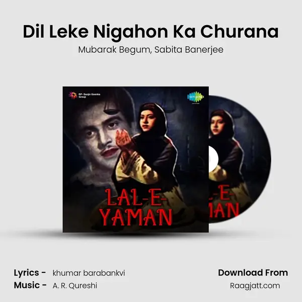 Dil Leke Nigahon Ka Churana - Mubarak Begum album cover 