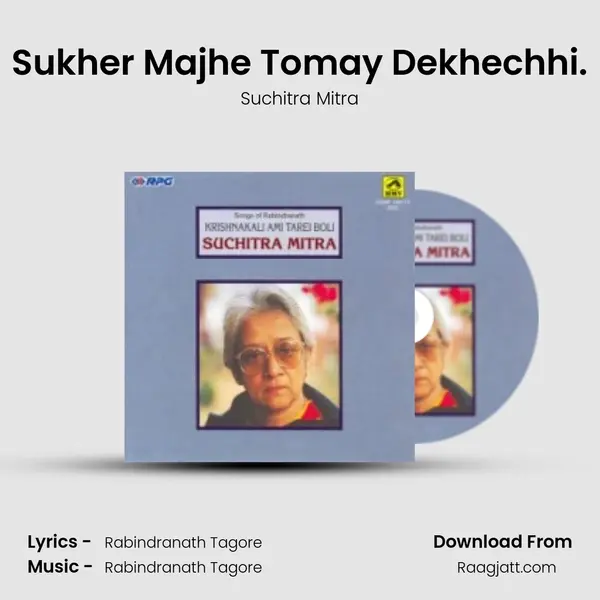 Sukher Majhe Tomay Dekhechhi. mp3 song