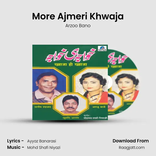 More Ajmeri Khwaja mp3 song