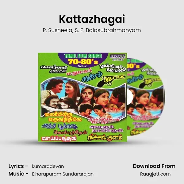 Kattazhagai mp3 song