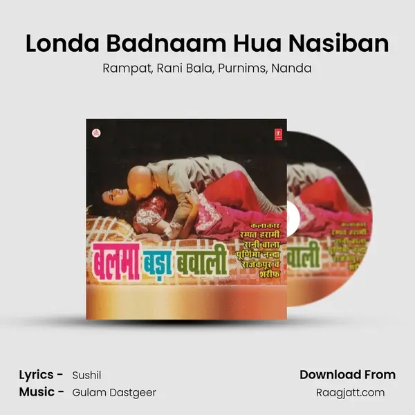 Londa Badnaam Hua Nasiban mp3 song