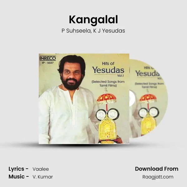 Kangalal mp3 song