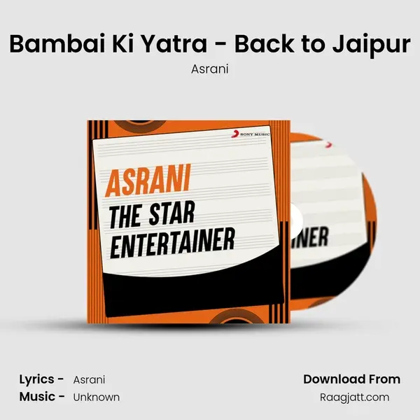 Bambai Ki Yatra - Back to Jaipur mp3 song