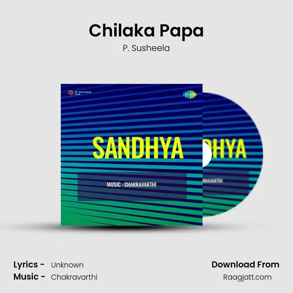 Chilaka Papa - P. Susheela album cover 