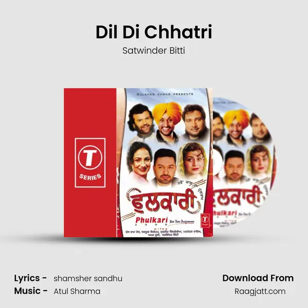 Dil Di Chhatri mp3 song