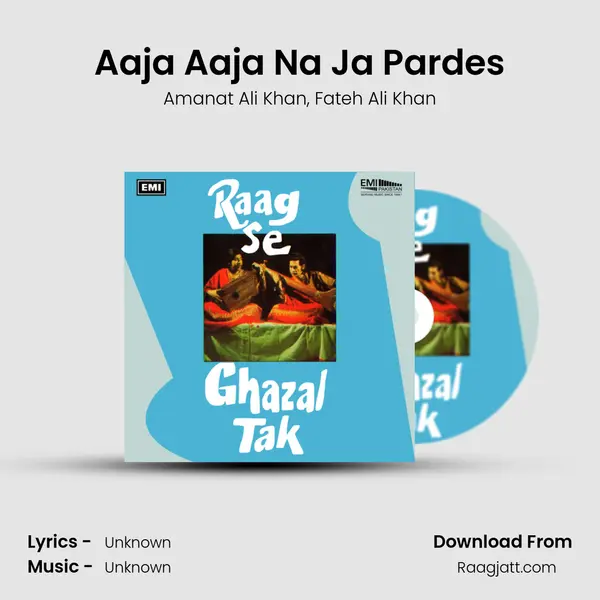 Aaja Aaja Na Ja Pardes mp3 song