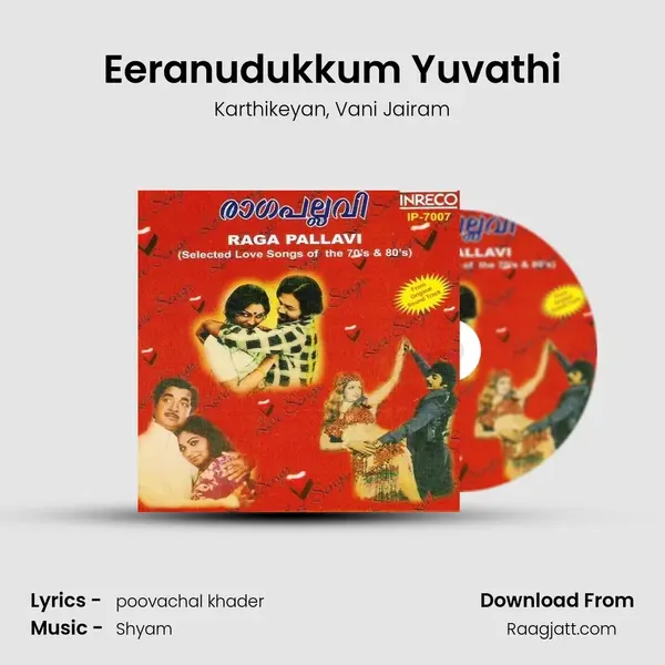 Eeranudukkum Yuvathi mp3 song