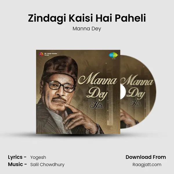 Zindagi Kaisi Hai Paheli mp3 song