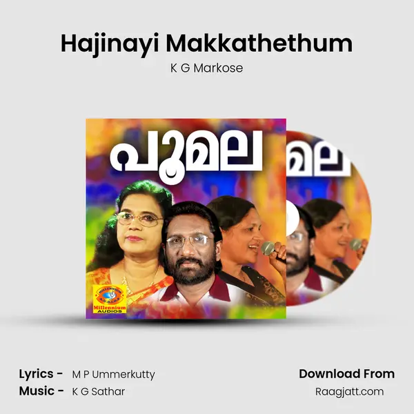 Hajinayi Makkathethum mp3 song