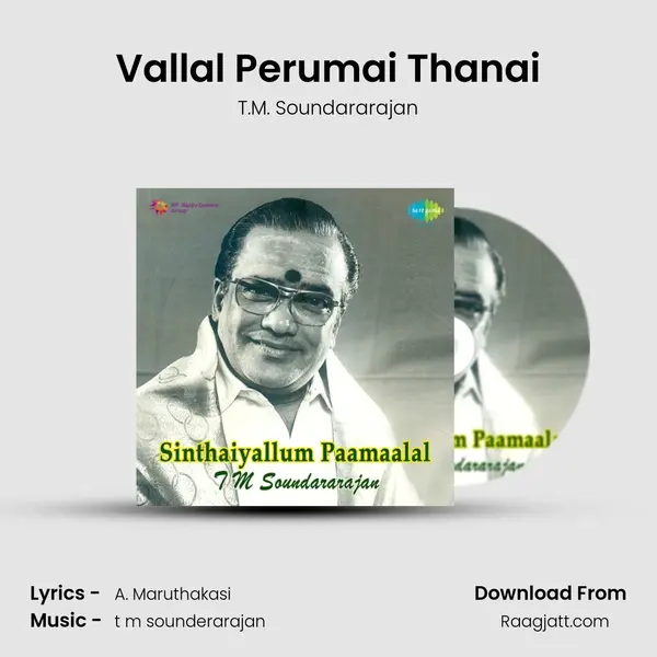 Vallal Perumai Thanai - T.M. Soundararajan album cover 