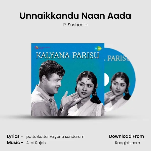 Unnaikkandu Naan Aada - P. Susheela album cover 