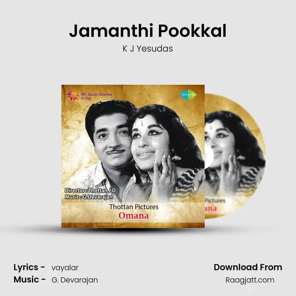 Jamanthi Pookkal - K J Yesudas mp3 song