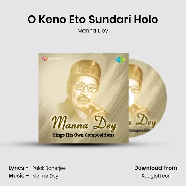 O Keno Eto Sundari Holo - Manna Dey album cover 