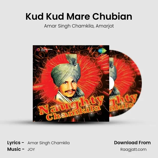 Kud Kud Mare Chubian mp3 song