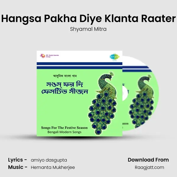 Hangsa Pakha Diye Klanta Raater mp3 song