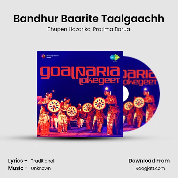 Bandhur Baarite Taalgaachh mp3 song