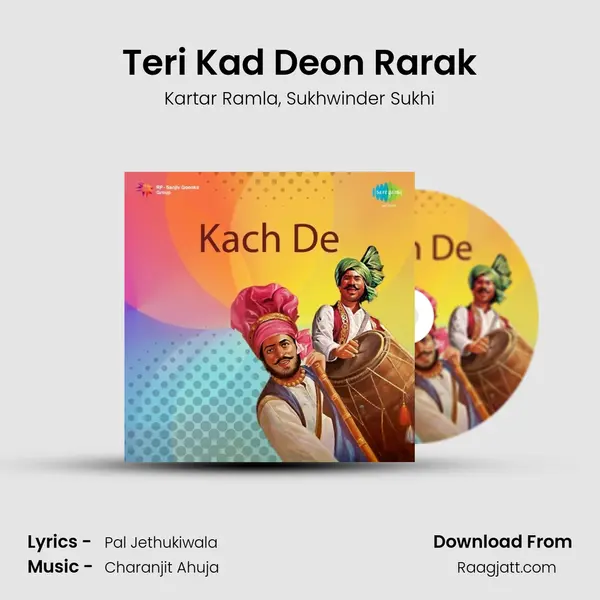 Teri Kad Deon Rarak mp3 song